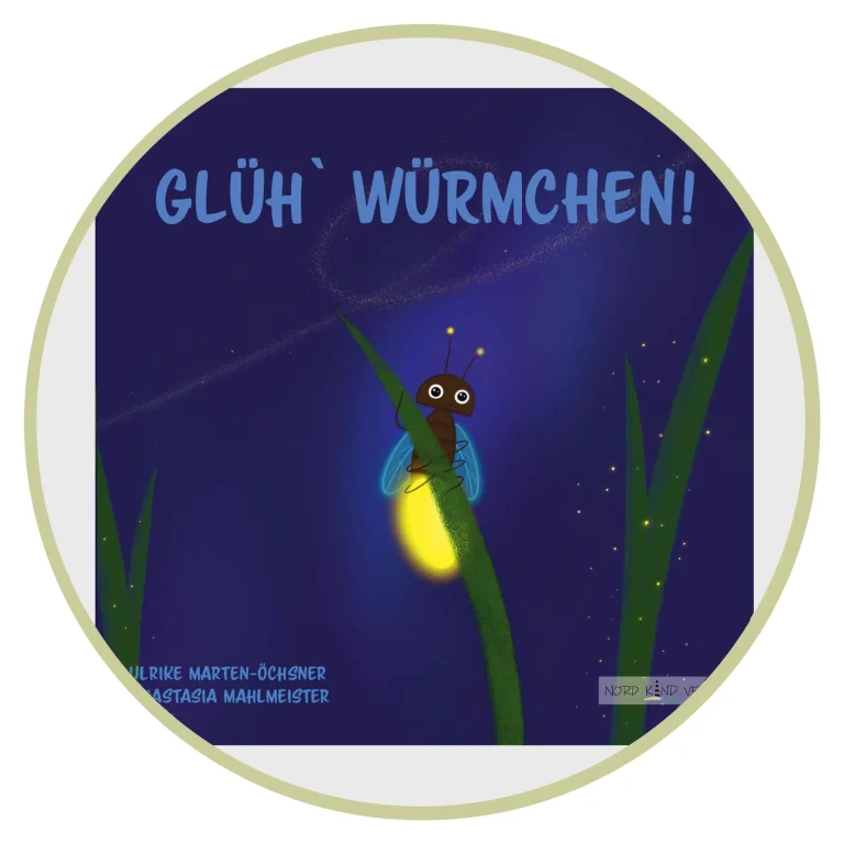 Glühwürmchen Kinderbuch, Buch über Wertschätzung und Anerkennung